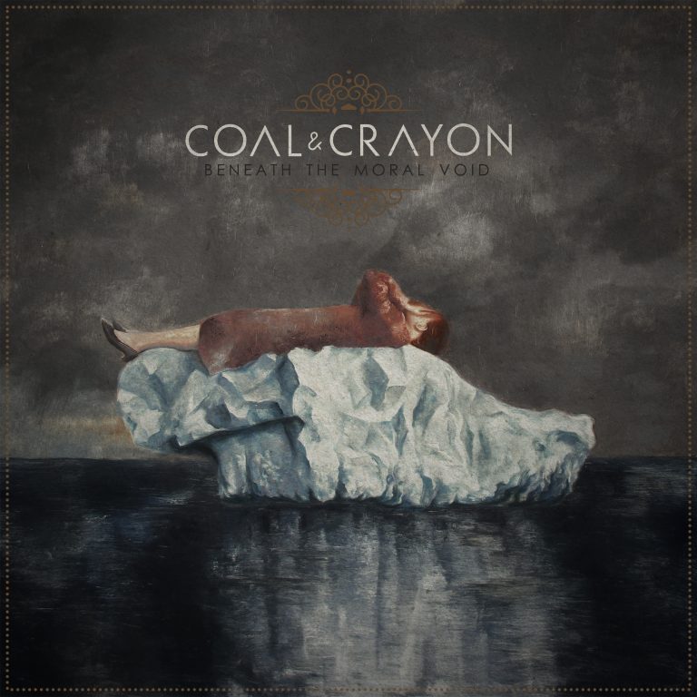 Coal And crayon Albumcover Beneath the moral void